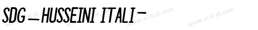 SDG_HUSSEINI Itali字体转换